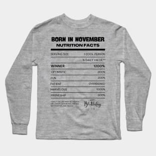 Born in november Long Sleeve T-Shirt